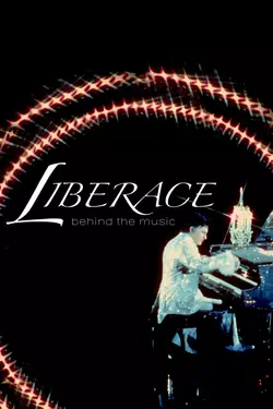 Liberace: Behind the Music