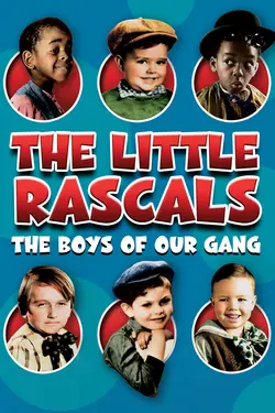 The Little Rascals Boys Of Our Gang