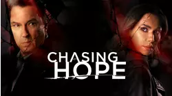 Chasing Hope