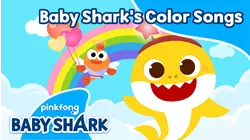 Baby Shark's Color Songs