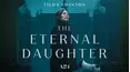 The Eternal Daughter