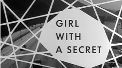 Girl With A Secret