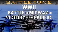 Battlezone WWII: Battle of Midway to Victory in the Pacific
