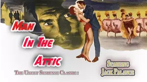 Jack Palance in MAN IN THE ATTIC - The Uncut Suspense Classic!