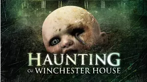 The Haunting Of Winchester House