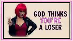 God Thinks You're a Loser