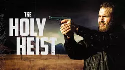 The Holy Heist