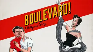 Boulevard! A Hollywood Story