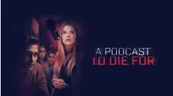 A Podcast to Die For