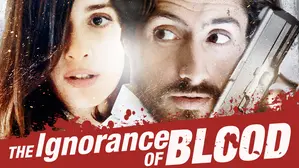 The Ignorance of Blood