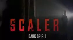 Scaler: Dark Spirit