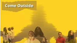 Come Outside