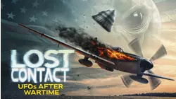 Lost Contact: UFOs After Wartime