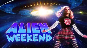 Alien Weekend