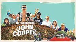 The Second Coming Of John Cooper