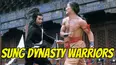 Sung Dynasty Warriors