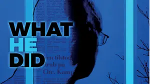 What He Did