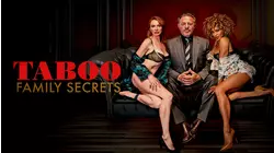 Taboo: Family Secrets