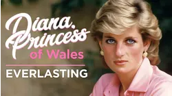 Diana, Princess of Wales: Everlasting