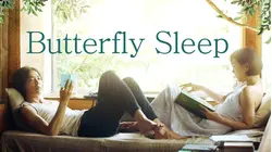 Butterfly Sleep