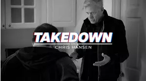 Takedown with Chris Hansen