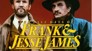 The Last Days of Frank and Jesse James