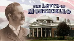The Levys of Monticello