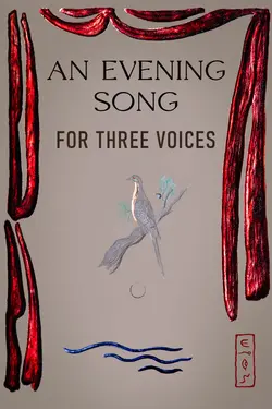 An Evening Song: For Three Voices