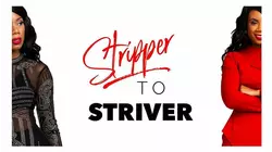 Stripper to Striver