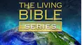 The Living Bible Series
