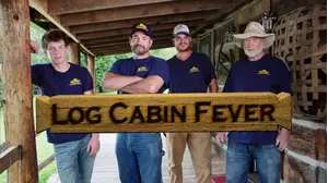 Log Cabin Fever