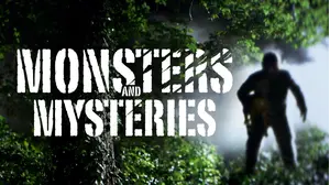Monsters and Mysteries