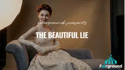 The Beautiful Lie