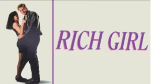 Rich Girl