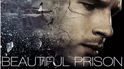 A Beautiful Prison