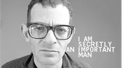 I Am Secretly an Important Man
