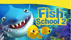 Fish School 2