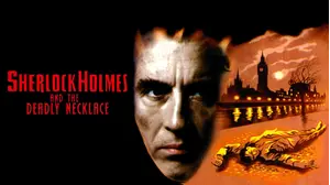 Sherlock Holmes And The Deadly Necklace