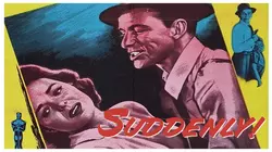 Suddenly