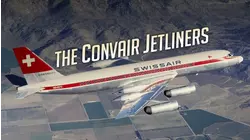 The Convair Jetliners: Part One