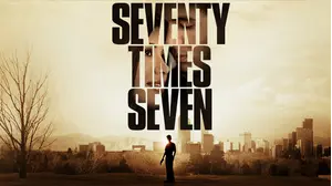 Seventy Times Seven