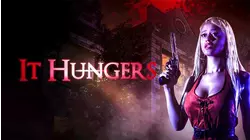 It Hungers