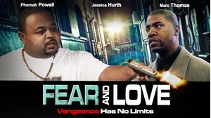 Fear and Love