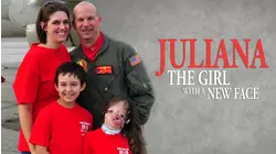 Juliana: The Girl With A New Face