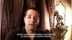 Ghost Hunt: Paranormal Encounters at Burlington County Prison
