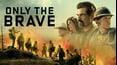 Only The Brave