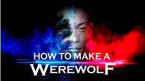 How to Make a Werewolf