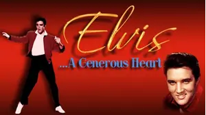 Elvis - A Generous Heart