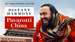 Distant Harmony: Pavarotti in China
