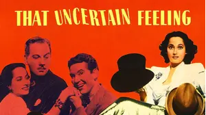 That Uncertain Feeling (HD Restoration ) (1941)